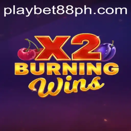 Explore the Exciting World of BurningWinsX2 and Bet88 Login