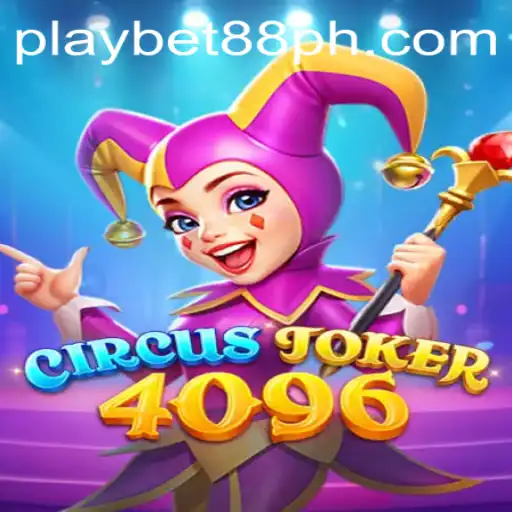Explore the Exciting World of CircusJoker4096 and Bet88 Login