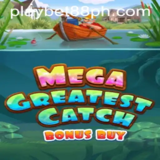 MegaGreatestCatchBonusBuy: A Deep Dive into Thrilling Gameplay